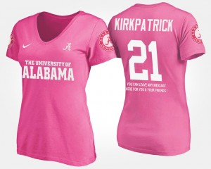 #21 Dre Kirkpatrick Bama Pink Women's T-Shirt Name and Number With Message 911451-651